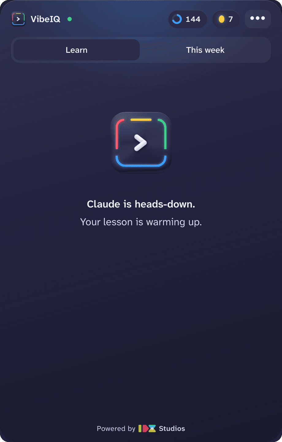 VibeIQ in the menu bar showing 'Claude is heads-down. Your lesson is warming up.', with an IQ score and a streak in the header.